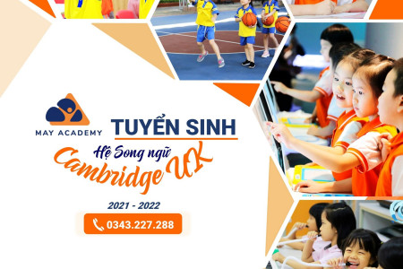 Thông báo tuyển sinh hệ Song ngữ Cambridge năm học 2021-2022